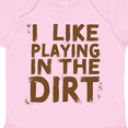 thumbnail image 4 of Inktastic I Like Playing in the Dirt Boys or Girls Baby Bodysuit, 4 of 5