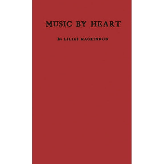 Music by Heart, (Hardcover)
