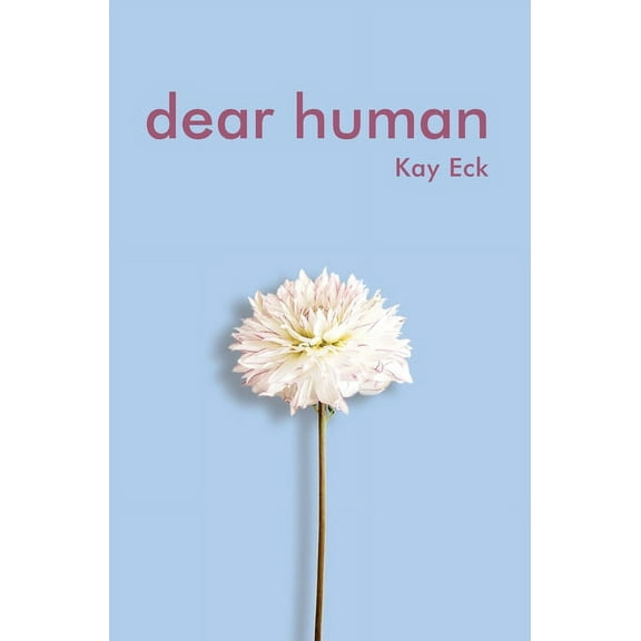 Dear Human, (Hardcover)