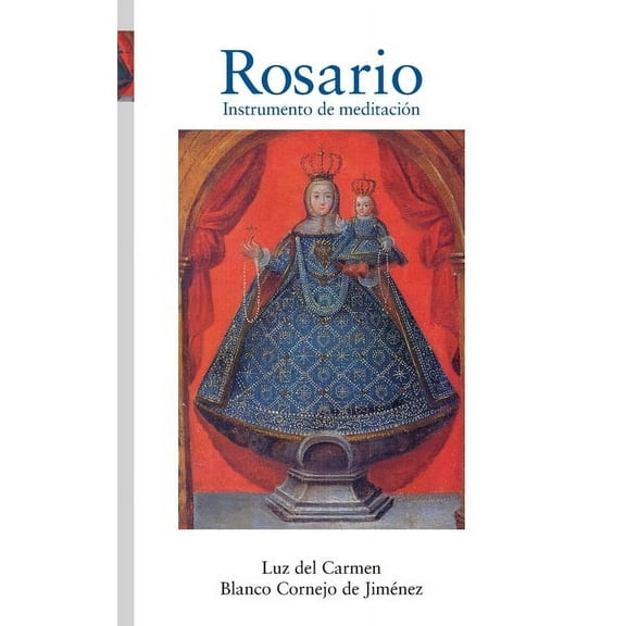 Rosario: Instrumento de meditación (Paperback)