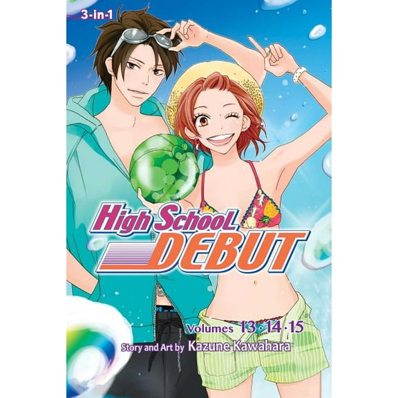 High School Debut (3-in-1 Edition): High School Debut (3-in-1 Edition), Vol. 5 : Includes Volumes 13, 14, & 15 (Series #5) (Paperback)