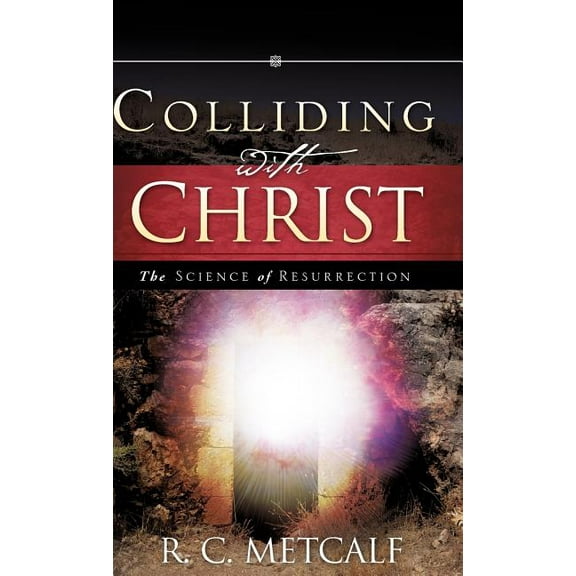 Colliding with Christ, (Hardcover)
