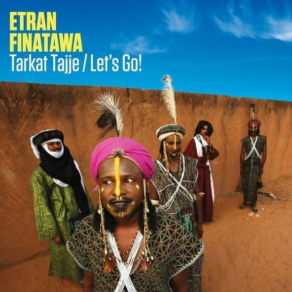 Etran Finatawa - Tarkat Tajje/let's Go! - Music & Performance - CD