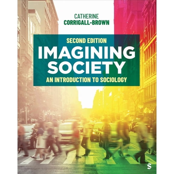Imagining Society: An Introduction to Sociology, (Paperback)
