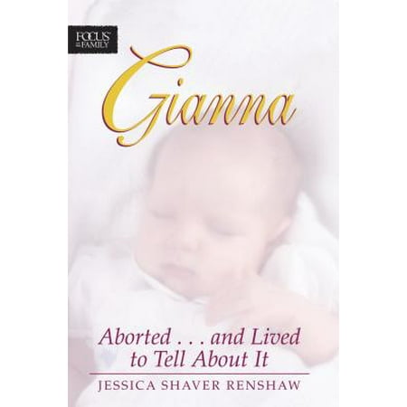 aborted and lived to tell about it gianna aborted and lived to tell about it walmart aborted and lived to tell about it gianna aborted and lived to tell about it walmart