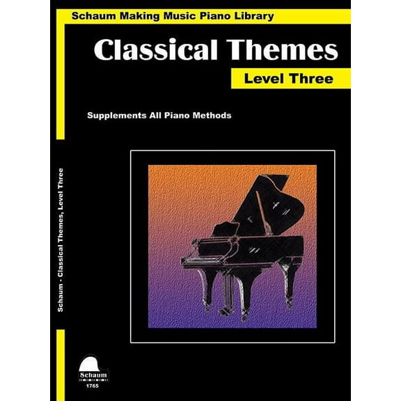 Classical Themes Level 3: Schaum Making Music Piano Library