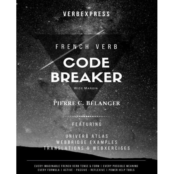 The French Verb Code Breaker, (Paperback)