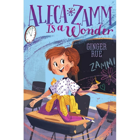 Aleca Zamm: Aleca Zamm Is a Wonder (Series #1) (Hardcover)