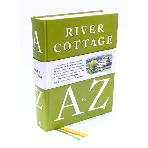 River Cottage A to Z : Our Favourite Ingredients, & How to Cook Them (Hardcover)