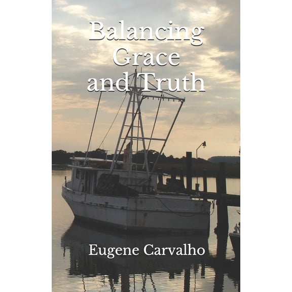 Balancing Grace and Truth (Paperback)