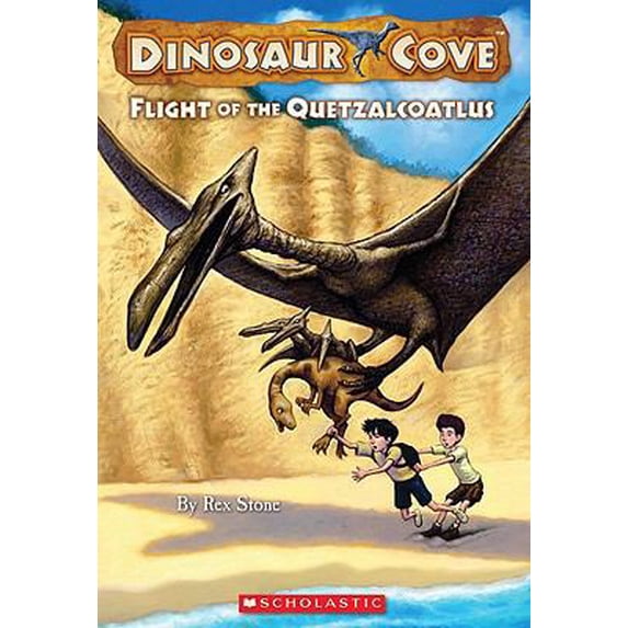 Pre-Owned Flight Of The Quetzalcoatlus (Dinosaur Cove #4) (Paperback) 0545053803 9780545053808