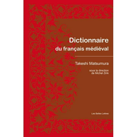UPC: 9782251445540 | Romans  Essais  Poesie  Documents: Dictionnaire Du Francais Medieval (Hardcover)