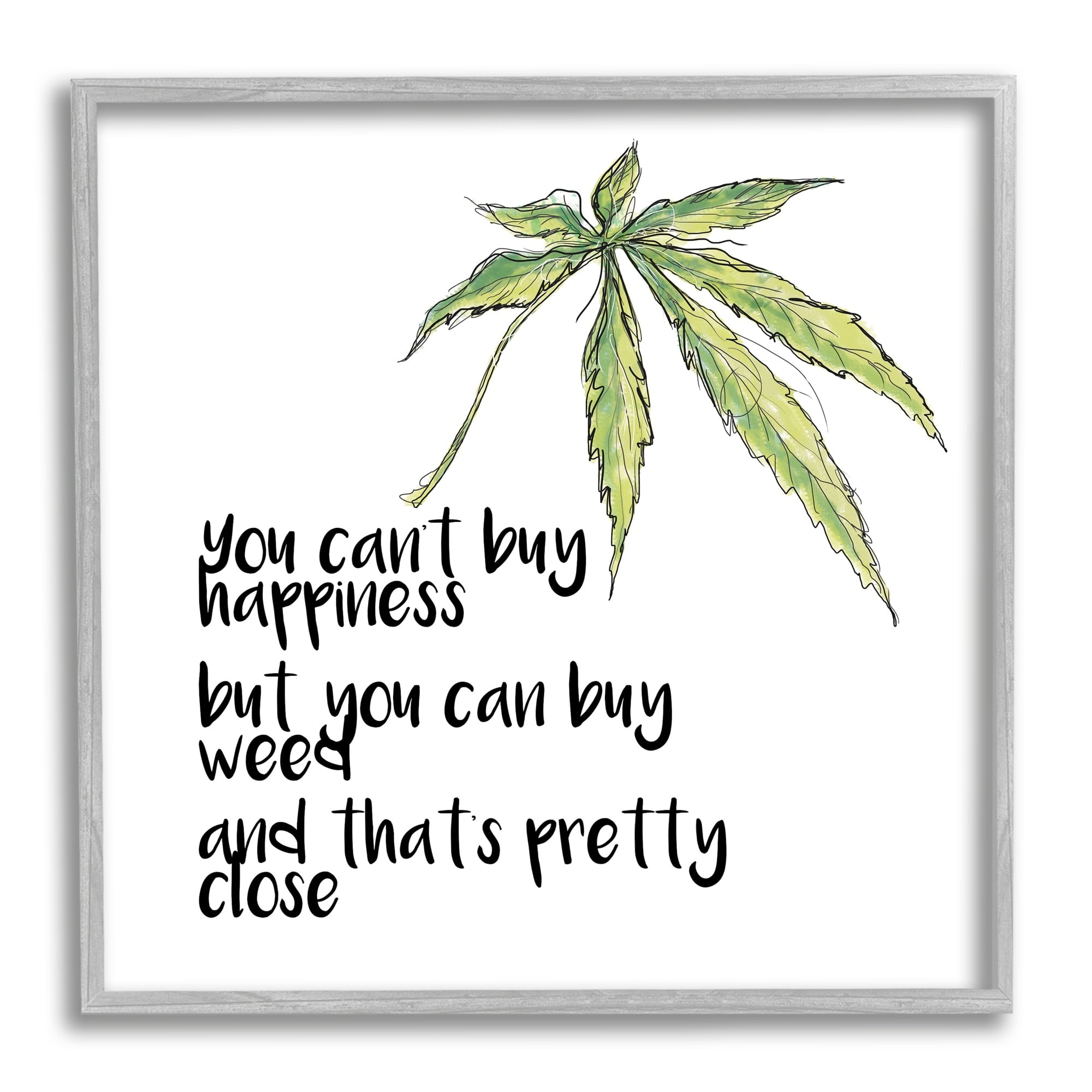 Stupell Industries Can't Buy Happiness Funny Hemp Botanical Saying Graphic Art Gray Framed Art Print Wall Art, Design by J. Weiss
