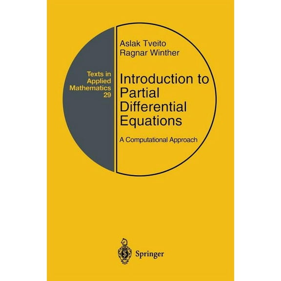 Texts in Applied Mathematics Introduction to Partial Differential Equations: A Computational Approach, Book 29, (Paperback)