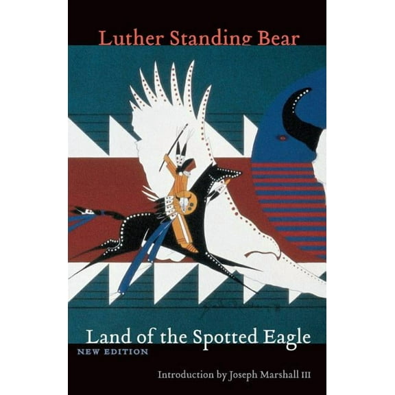 Land of the Spotted Eagle, (Paperback)