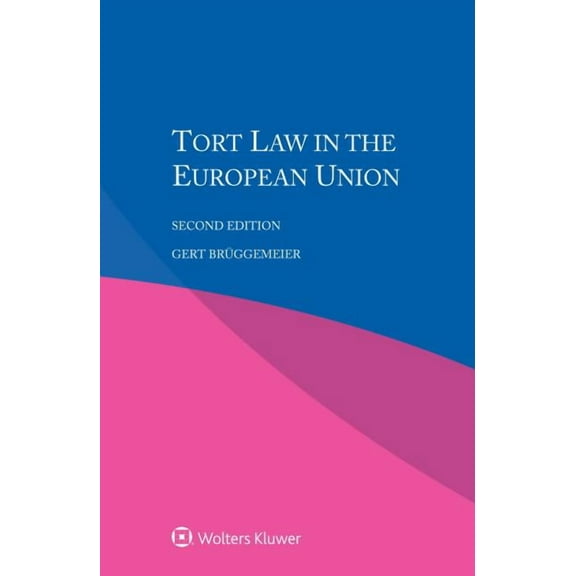 Tort Law in the European Union, (Paperback)