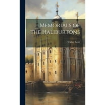 Memorials of the Haliburtons (Hardcover)