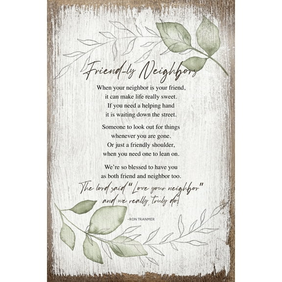 DEXSA Frend-Ly Neighbors Inspirational Wood Plaque 6 inches x 9 inches
