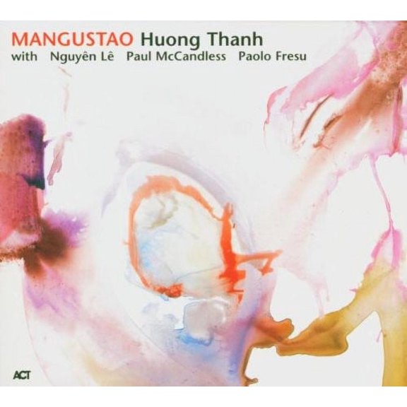 Huong Thanh - Mangustao - CD