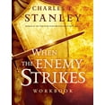 thumbnail image 1 of Pre-Owned When the Enemy Strikes Workbook: The Keys to Winning Your Spiritual Battles (Paperback) 1418505897 9781418505899, 1 of 1