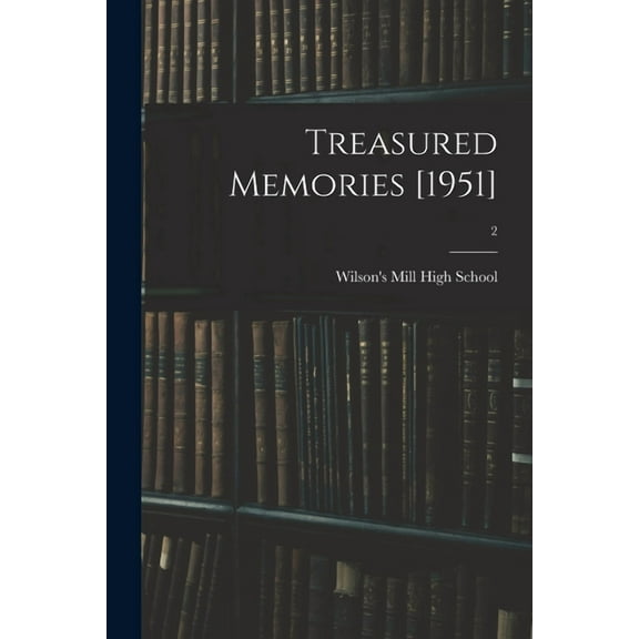 Treasured Memories [1951]; 2, (Paperback)