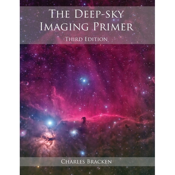 The Deep-Sky Imaging Primer, (Paperback)