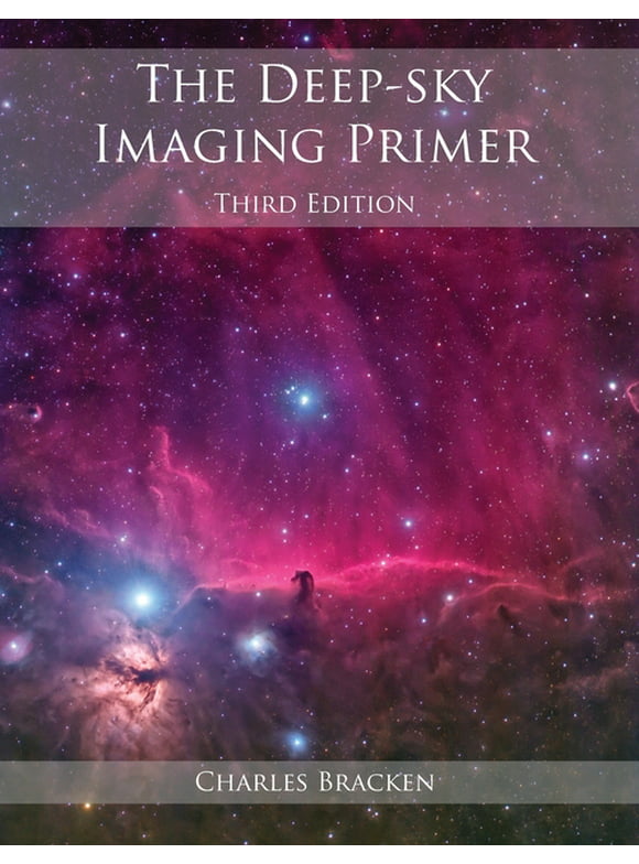 The Deep-Sky Imaging Primer (Paperback)