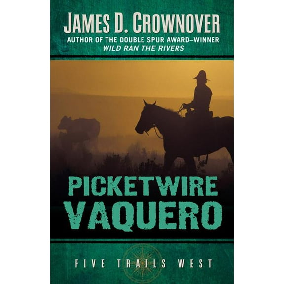 Picketwire Vaquero (Hardcover)