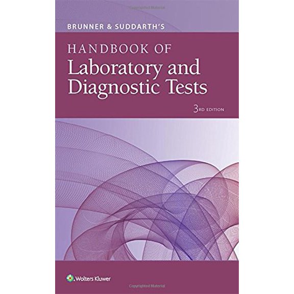 Pre-Owned Brunner & Suddarth's Handbook of Laboratory and Diagnostic Tests (Paperback) 1496355113 9781496355119