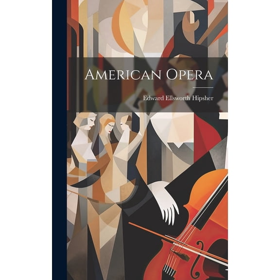 American Opera (Hardcover)