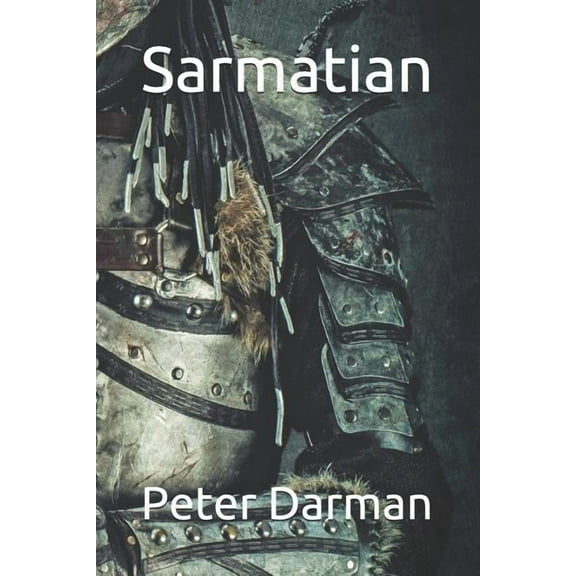 Sarmatian (Paperback) by Peter Darman