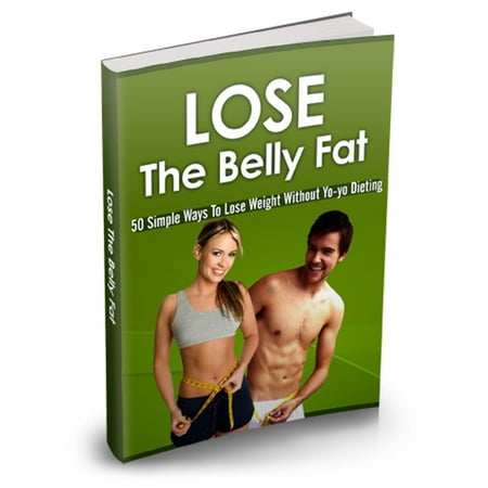 LOSE BELLY FAT - eBook