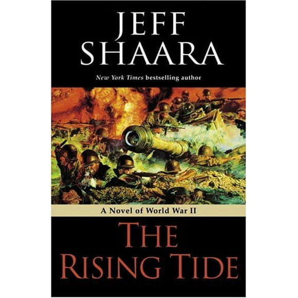 The Rising Tide : A Novel of World War II 9780345461414 Used / Pre-owned