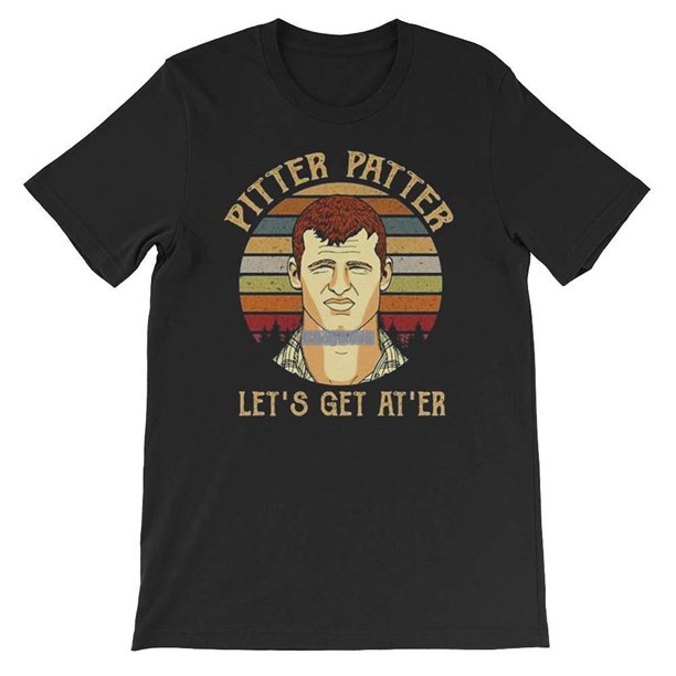Camiseta de verano para hombre "Pitter Patter - Let's Get At'er", camiseta vintage de algodón para hombre, mujer y niño.