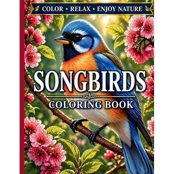 Songbirds Coloring Book, (Paperback)