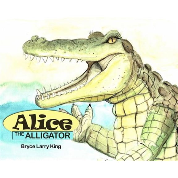 Pre-Owned Alice the Alligator (Hardcover)