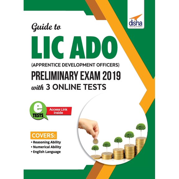 Guide to LIC ADO (Apprentice Development Officers) Preliminary Exam 2019 with 3 Online Tests, (Paperback)