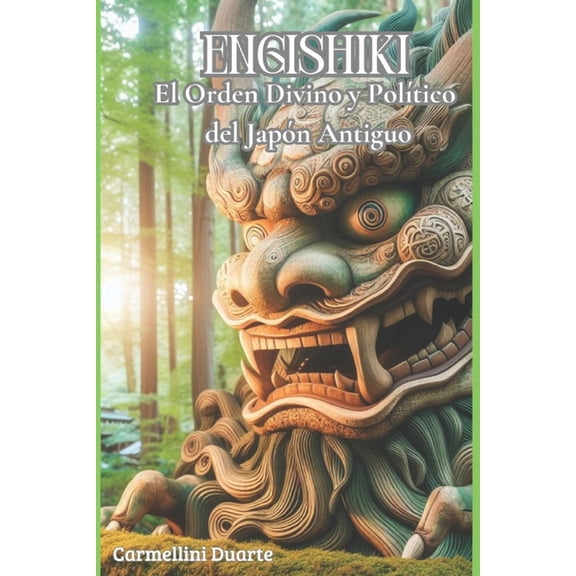 Religiões Do Mundo Engishiki: El Orden Divino y Político del Japón Antiguo, (Paperback)