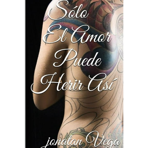 Solo El Amor Puede Herir Asi