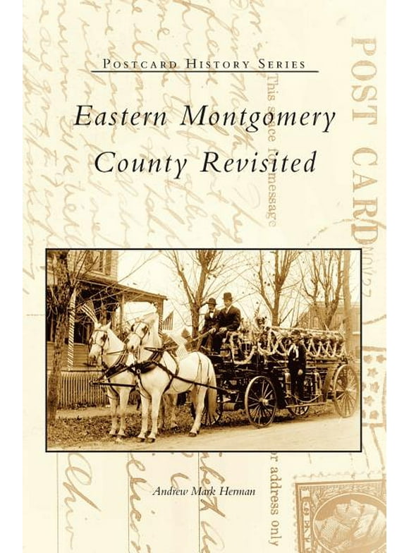 Eastern Montgomery County Revisited (Hardcover)