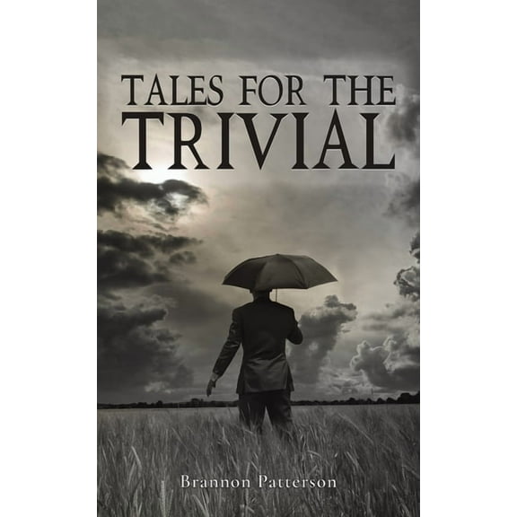 Tales For The Trivial, (Paperback)