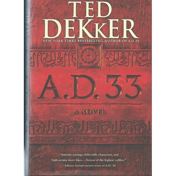 Pre-Owned A.D. 33 (Hardcover) 1599954176 9781599954172