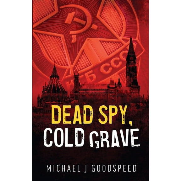 Dead Spy, Cold Grave, (Paperback)