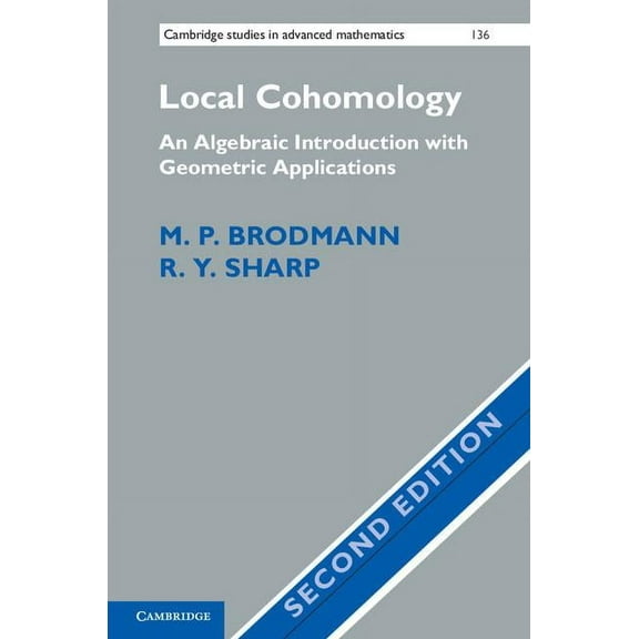 Cambridge Studies in Advanced Mathematic Local Cohomology, Book 136, (Hardcover)