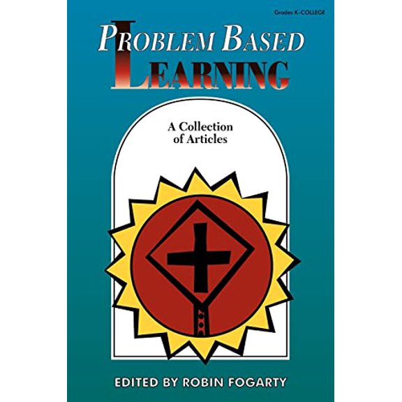 Pre-Owned Problem Based Learning: A Collection of Articles (Paperback) 1575170477 9781575170473