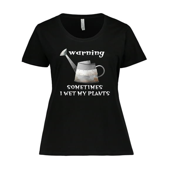 Inktastic Warning Sometimes I Wet My Plants Gardening Humor Women's Plus Size T-Shirt