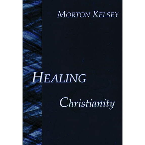 Pre-Owned Healing and Christianity (Paperback) 080662776X 9780806627762