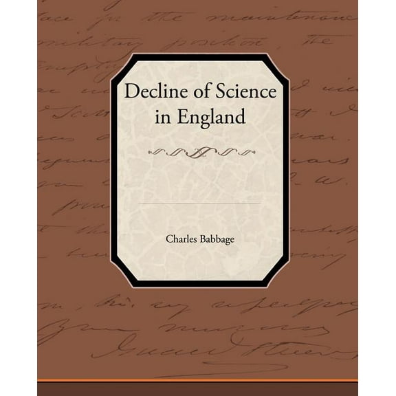 Decline of Science in England (Paperback)