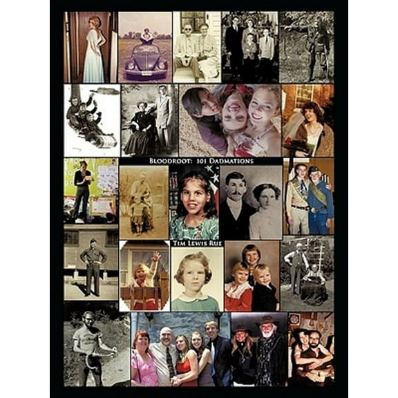 Bloodroot: 101 Dadmations (Paperback)