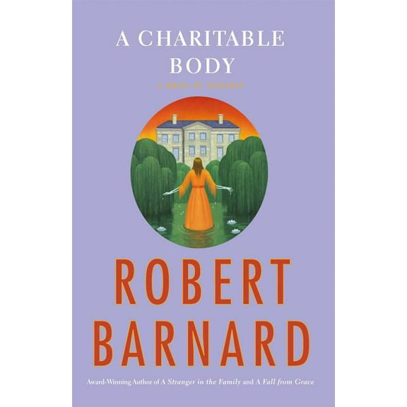 A Charitable Body: A Novel of Suspense, (Paperback)